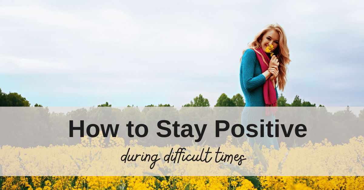 how to stay positive