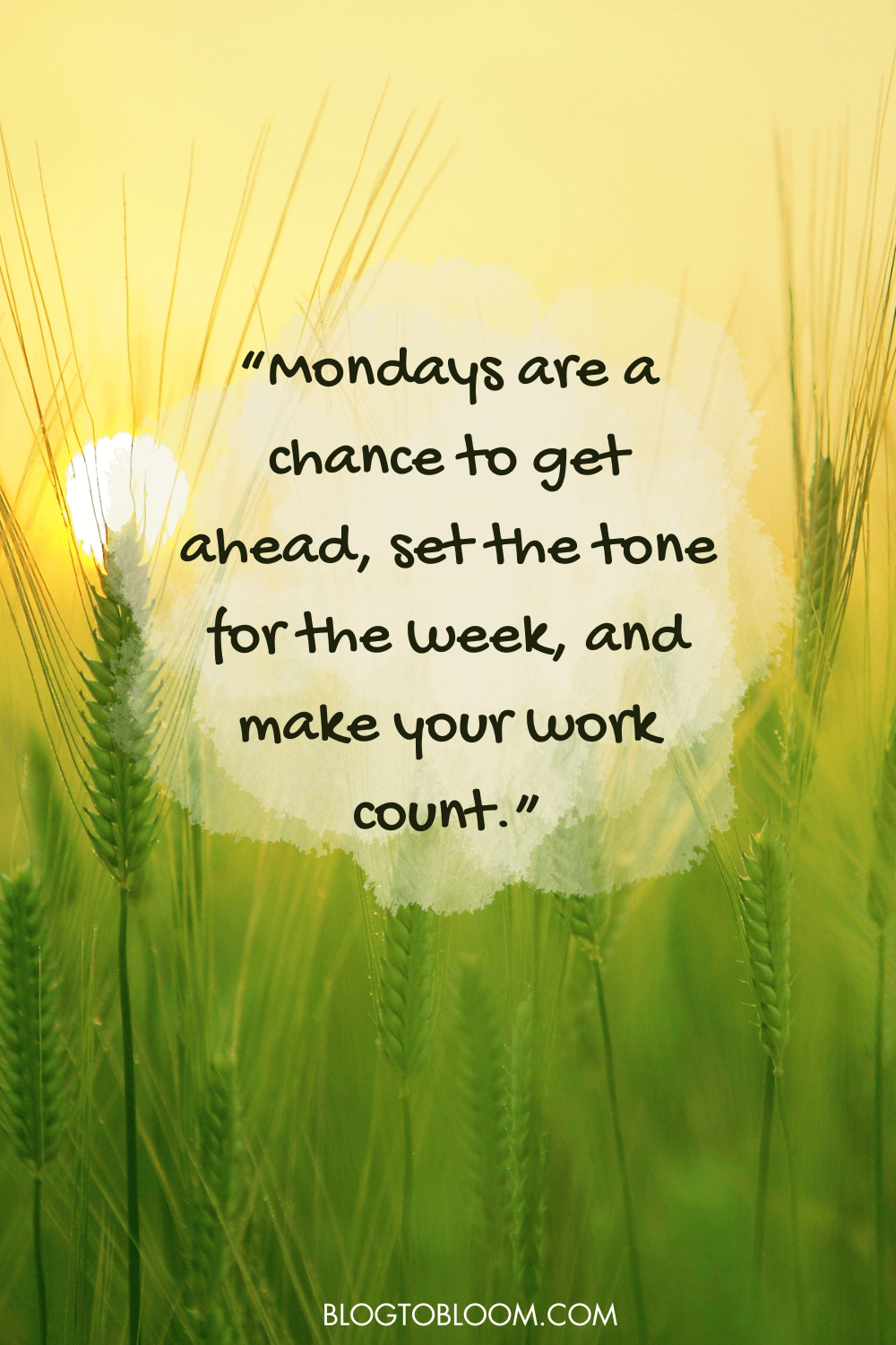 36 Monday Morning Picture Quotes to Energize Your Week