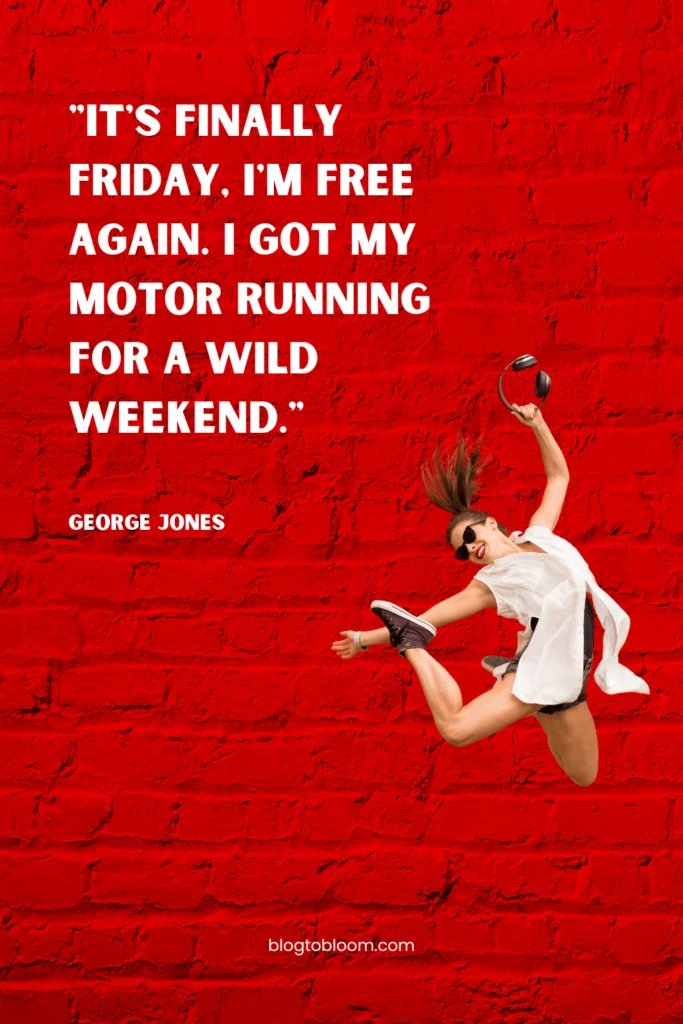 Friday vibes quotes