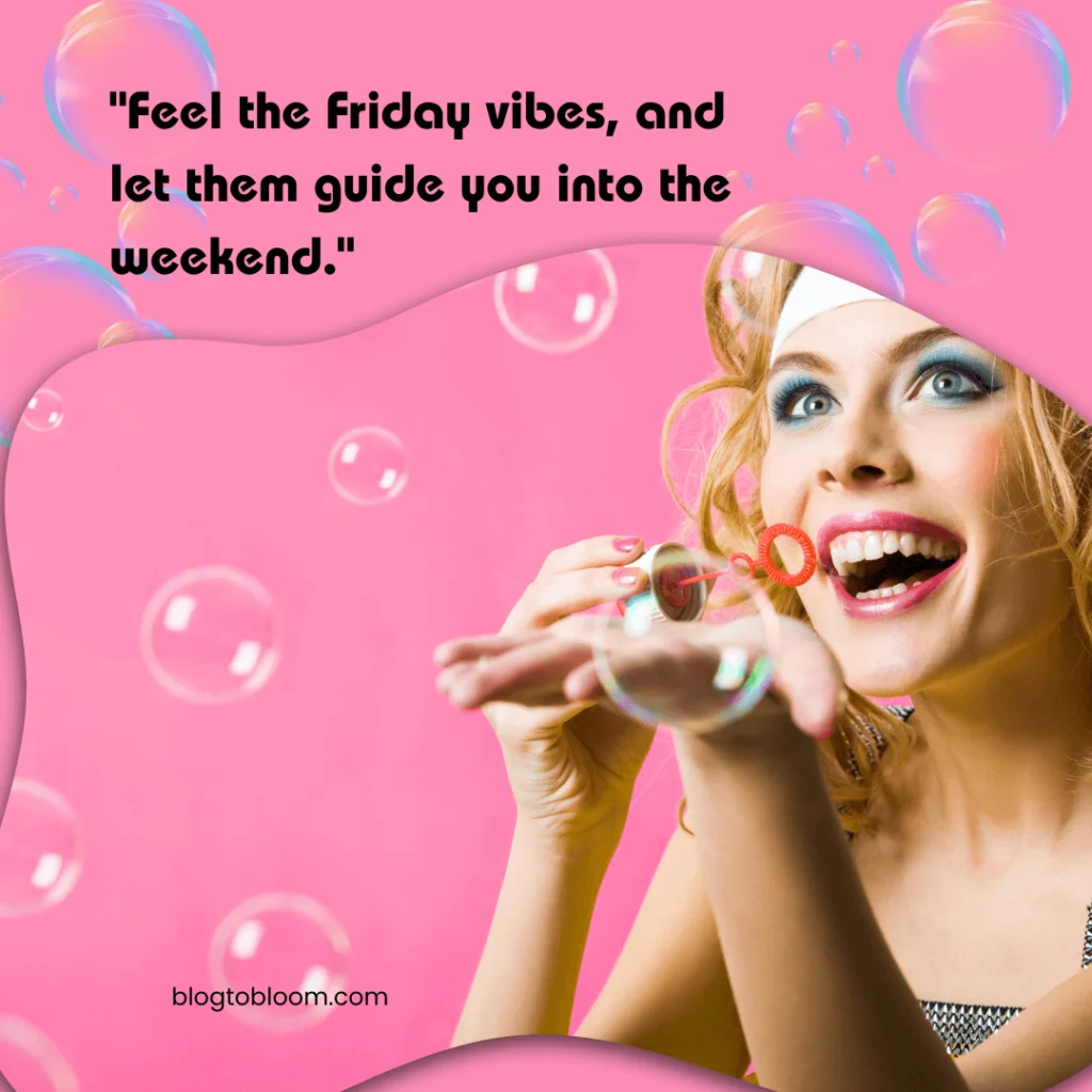 Friday quotes