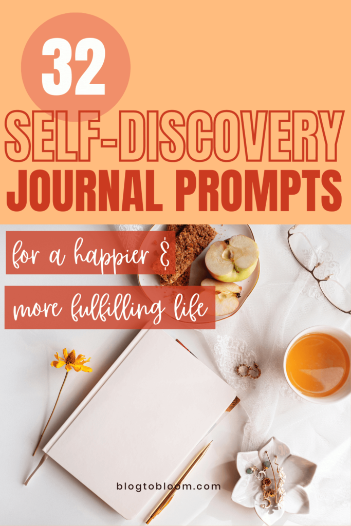 30+ Journal Prompts For Self-Discovery & A More Intentional Life