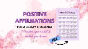 30-day positive affirmation challenge