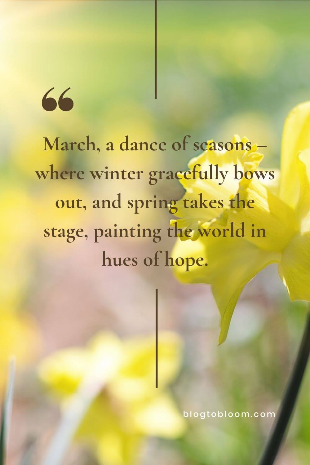 32 Quotes on March to Usher in the Spring