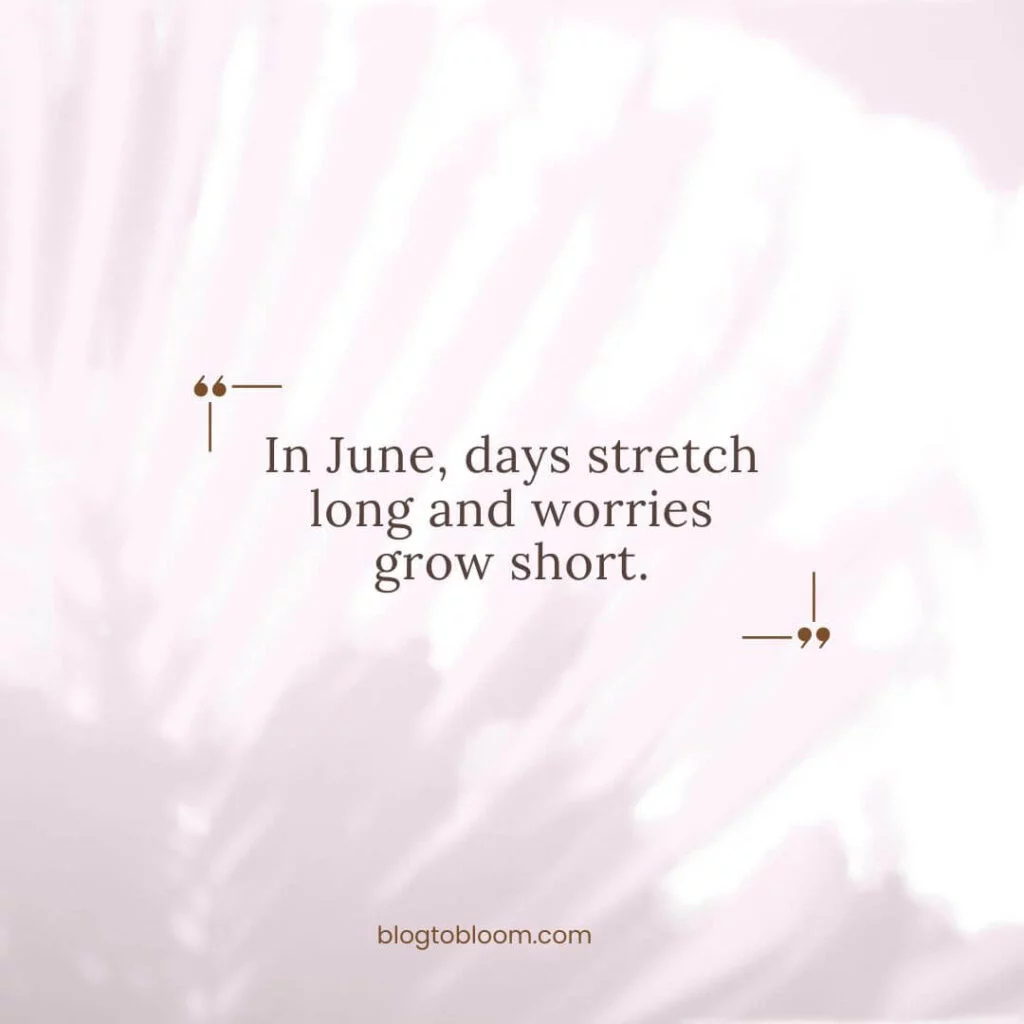 short June quotes