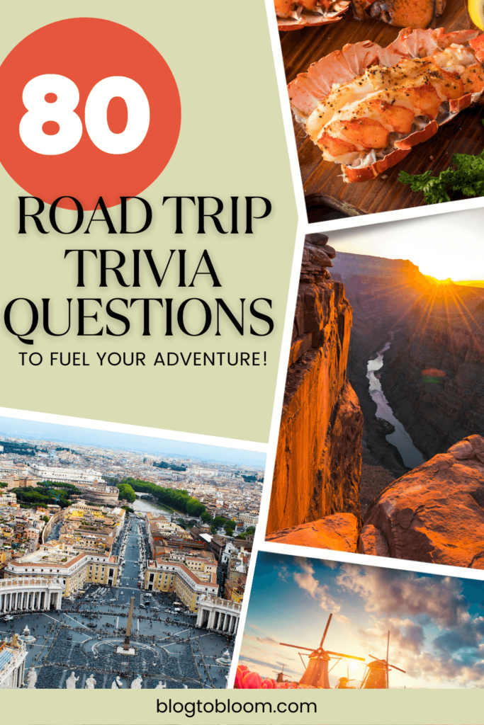 80 Road Trip Trivia Questions to Fuel Your Adventure With Fun! - Blog to Bloom